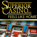 Superior Casino - Feels Like Home